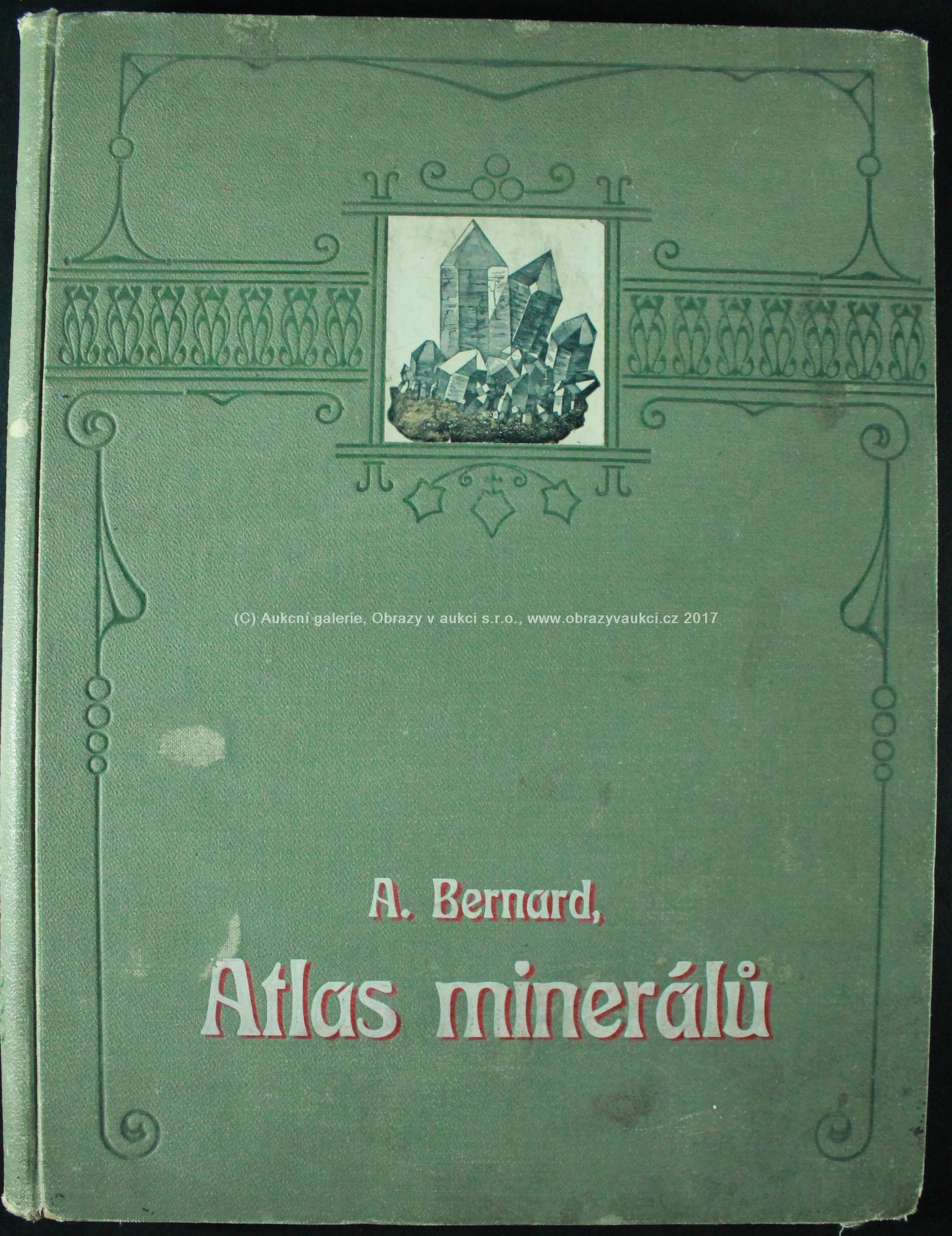 Alexander Bernard - Atlas minerálů