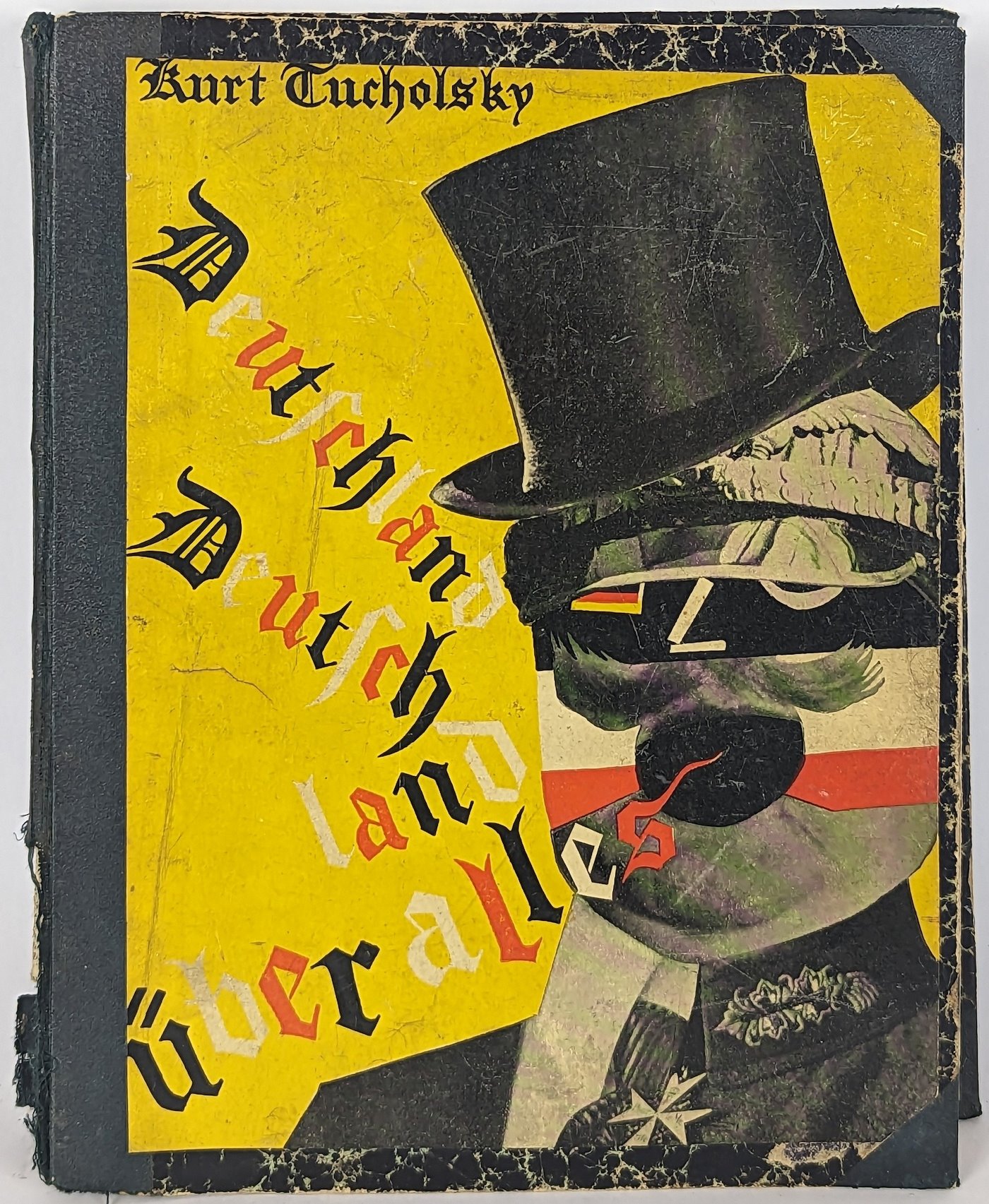 Kurt Tucholski, John Heartfield - Deutschland, Deutschland über Alles