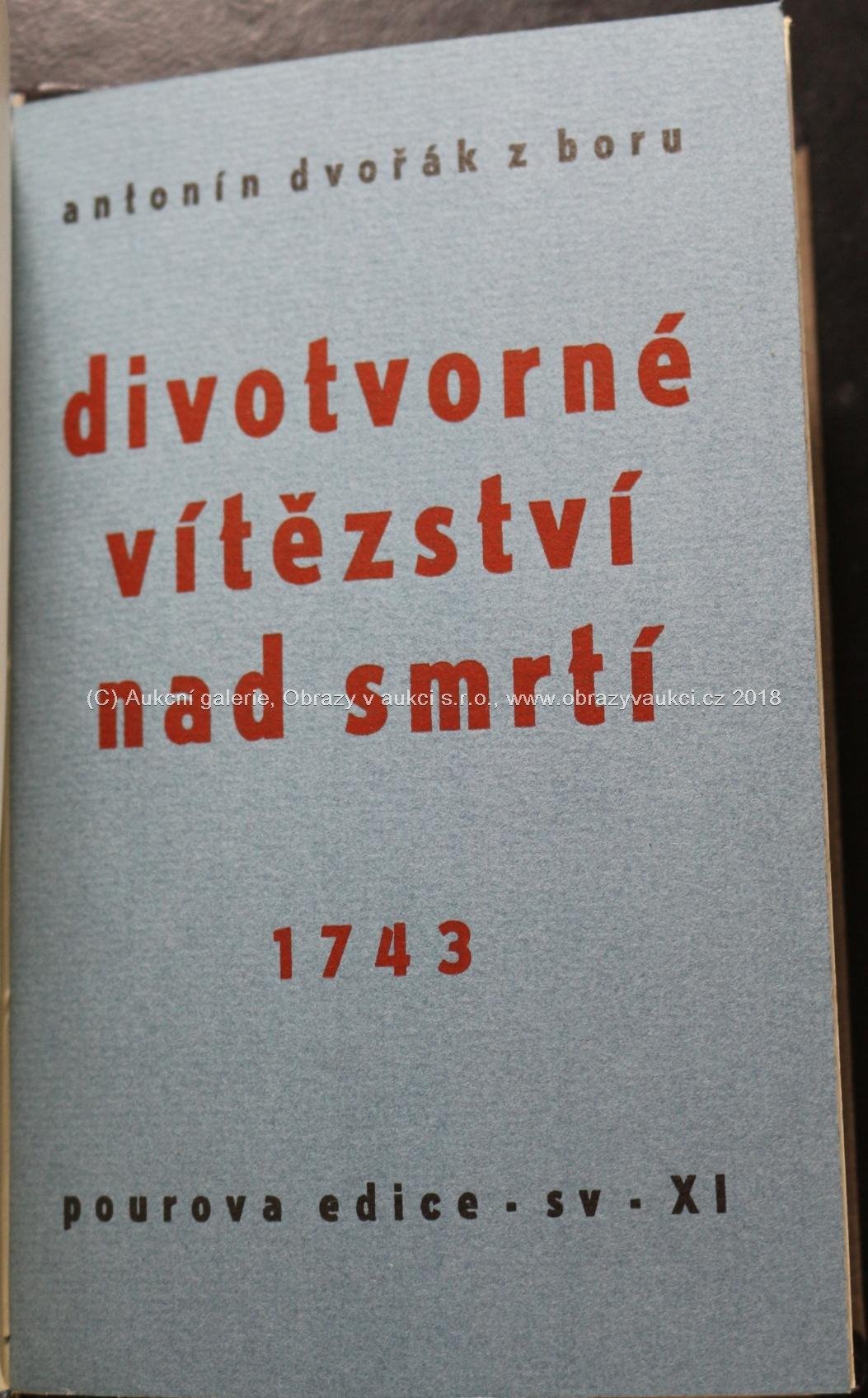 Jarolím Dvořák z Boru - Divotvorné vítězství medotekoucího učitele a claravallenského opata sv. Bernarda nad hrůzyplnou smrtí 1743