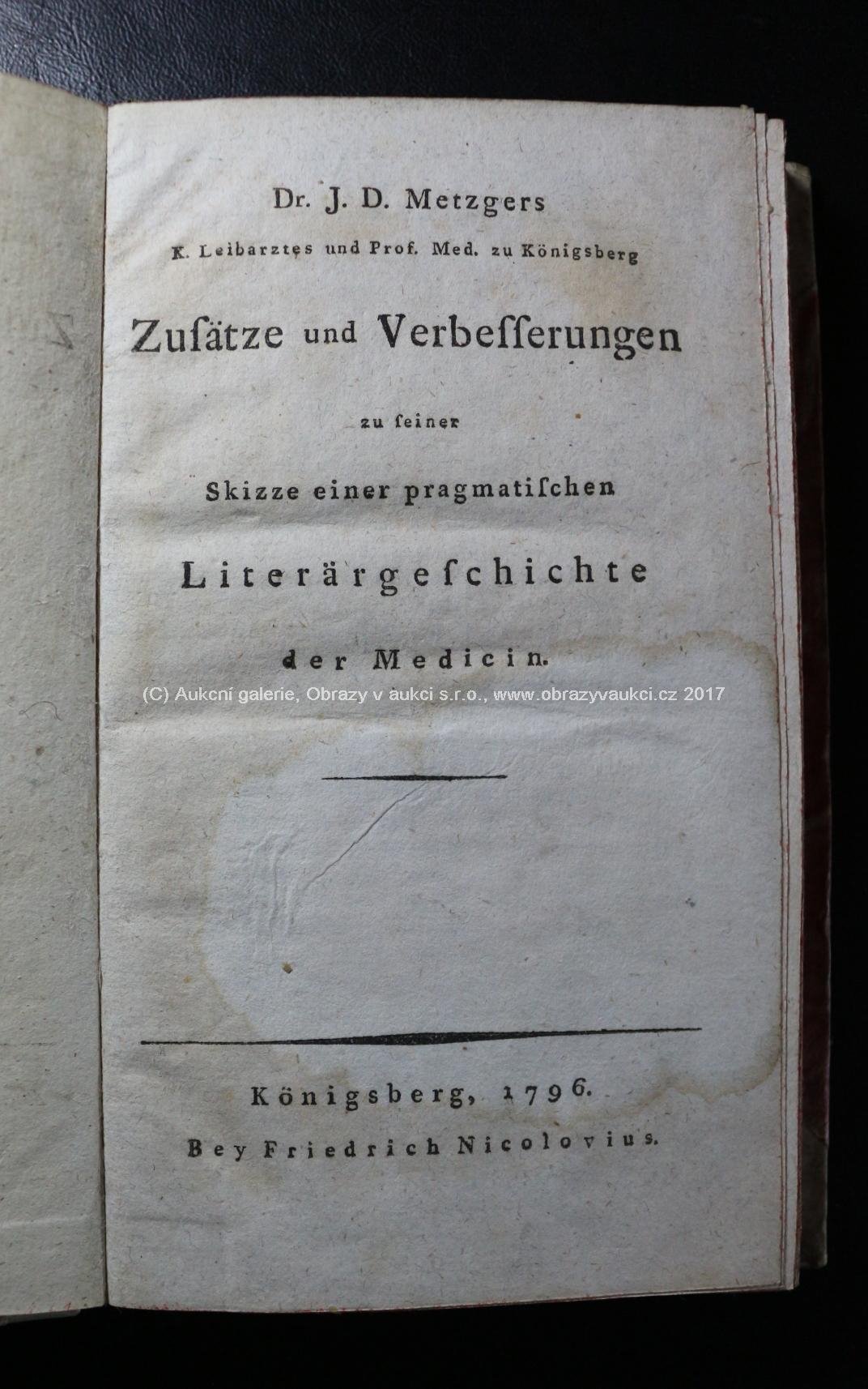 Johann Daniel Metzger - Zusätze und Verbesserungen zu seiner Skizze einer pragmatischen Literärgeschichte der Medicin