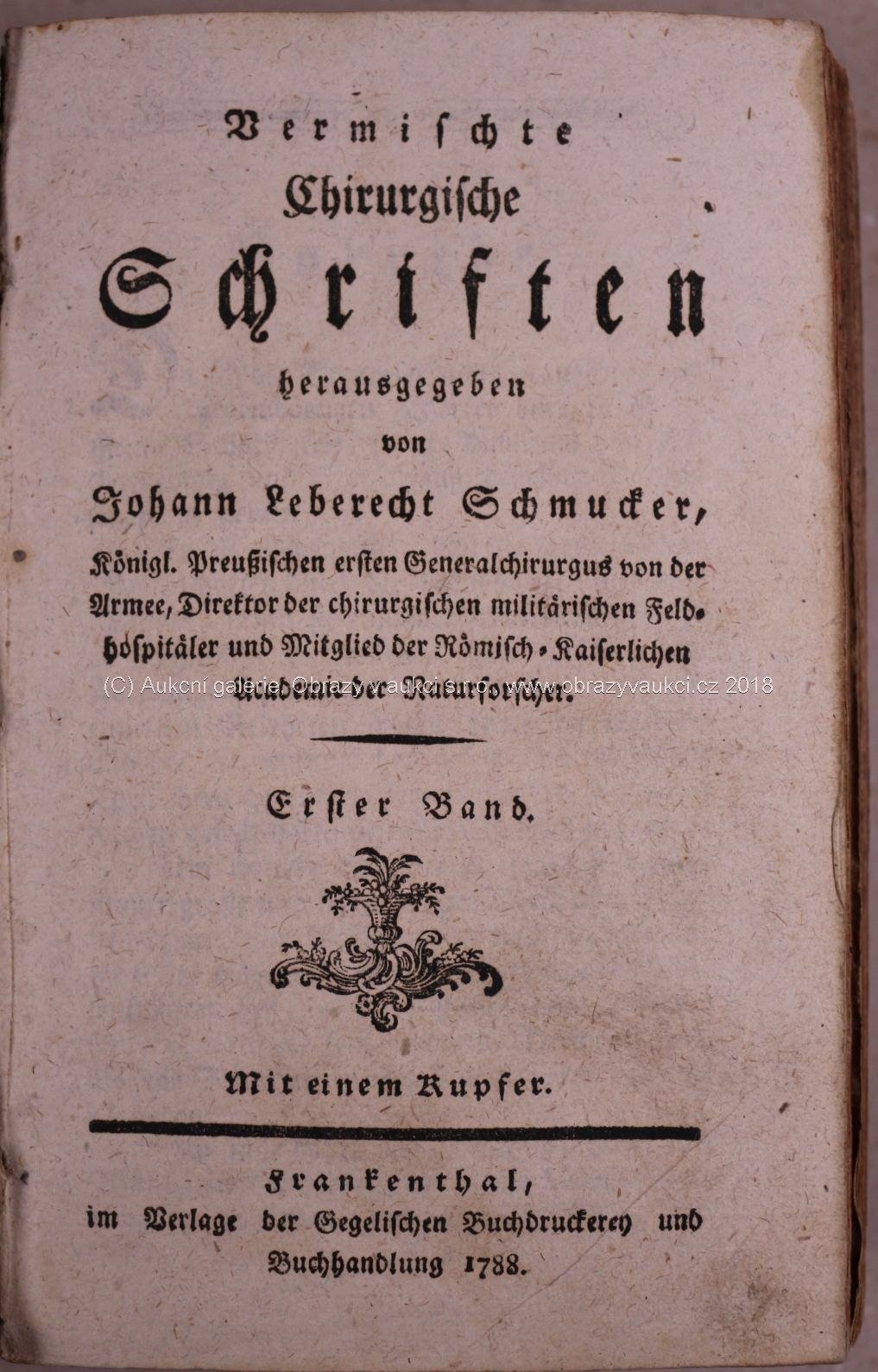 Johann Leberecht Schmuckers - Sammlung der besten medizinischen und chirurgischen Schriften
