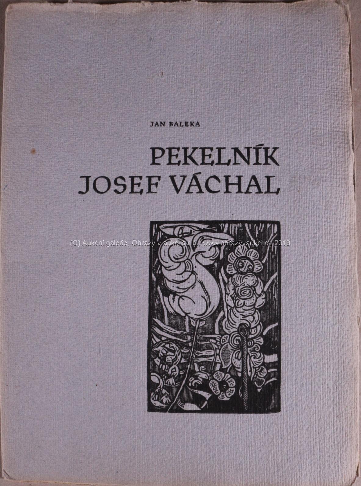 Josef Váchal, Jan Baleka - Pekelník Josef Váchal
