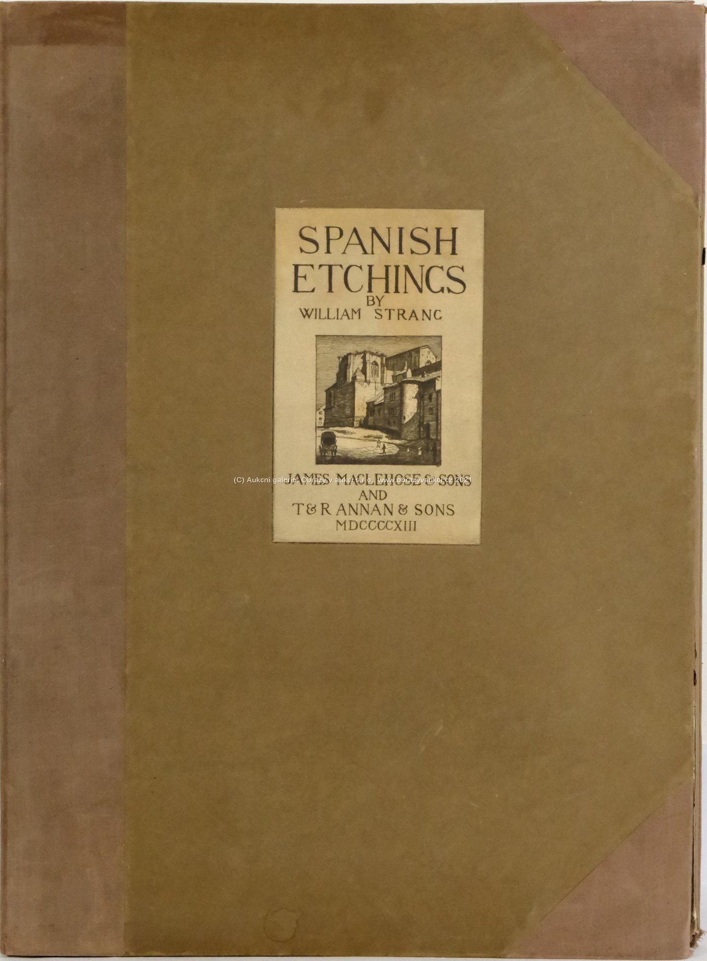 William Strang - Spanisch Etchings