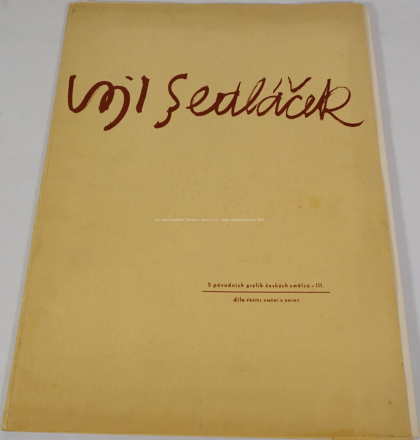 Vojtěch Sedláček - 5 původních grafik českých umělců, sv. III.