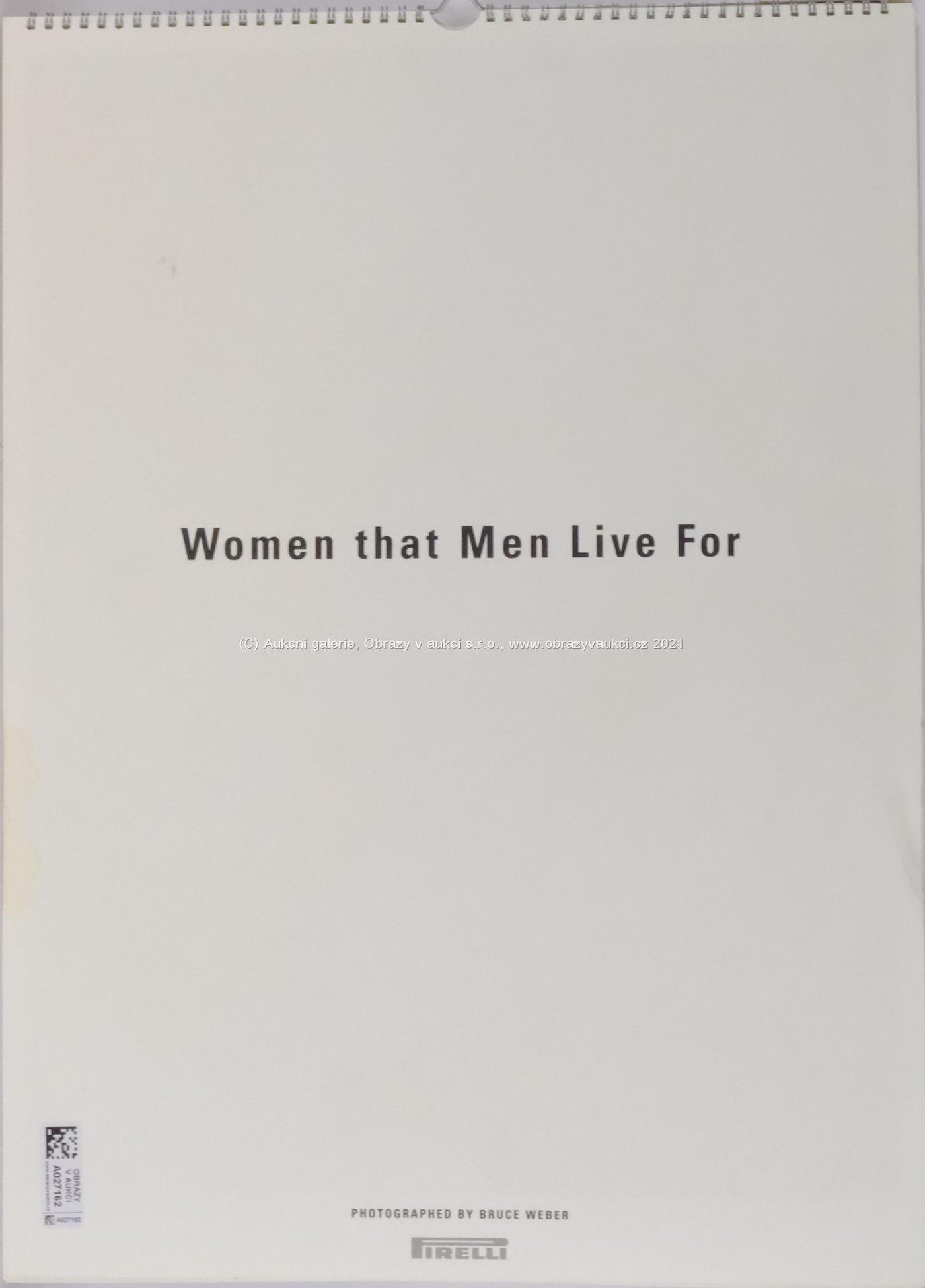 Pirelli - Kalendář Pirelli - Women that Men Live For