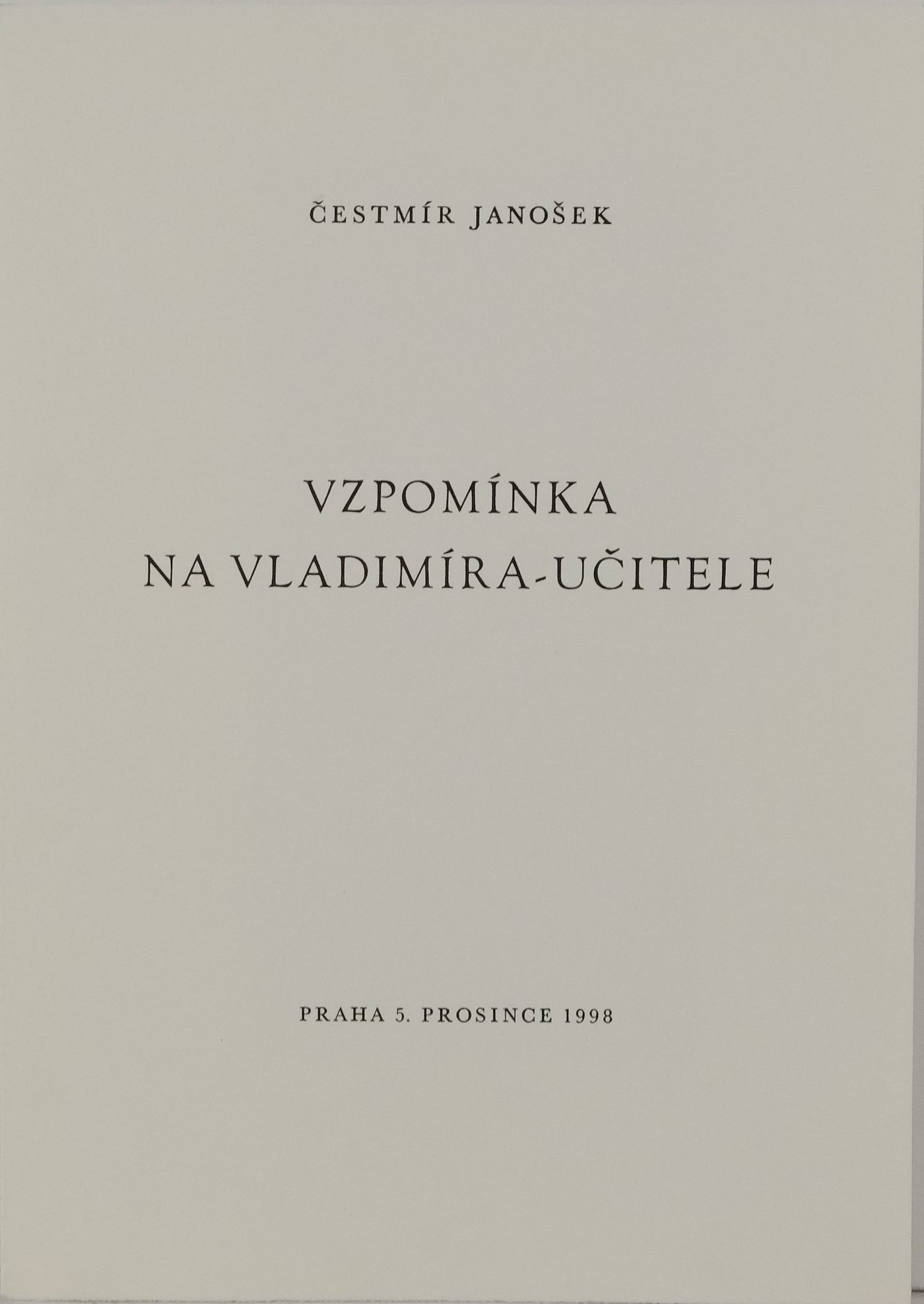 Čestmír Janošek - Vzpomínka na Vladimíra - učitele