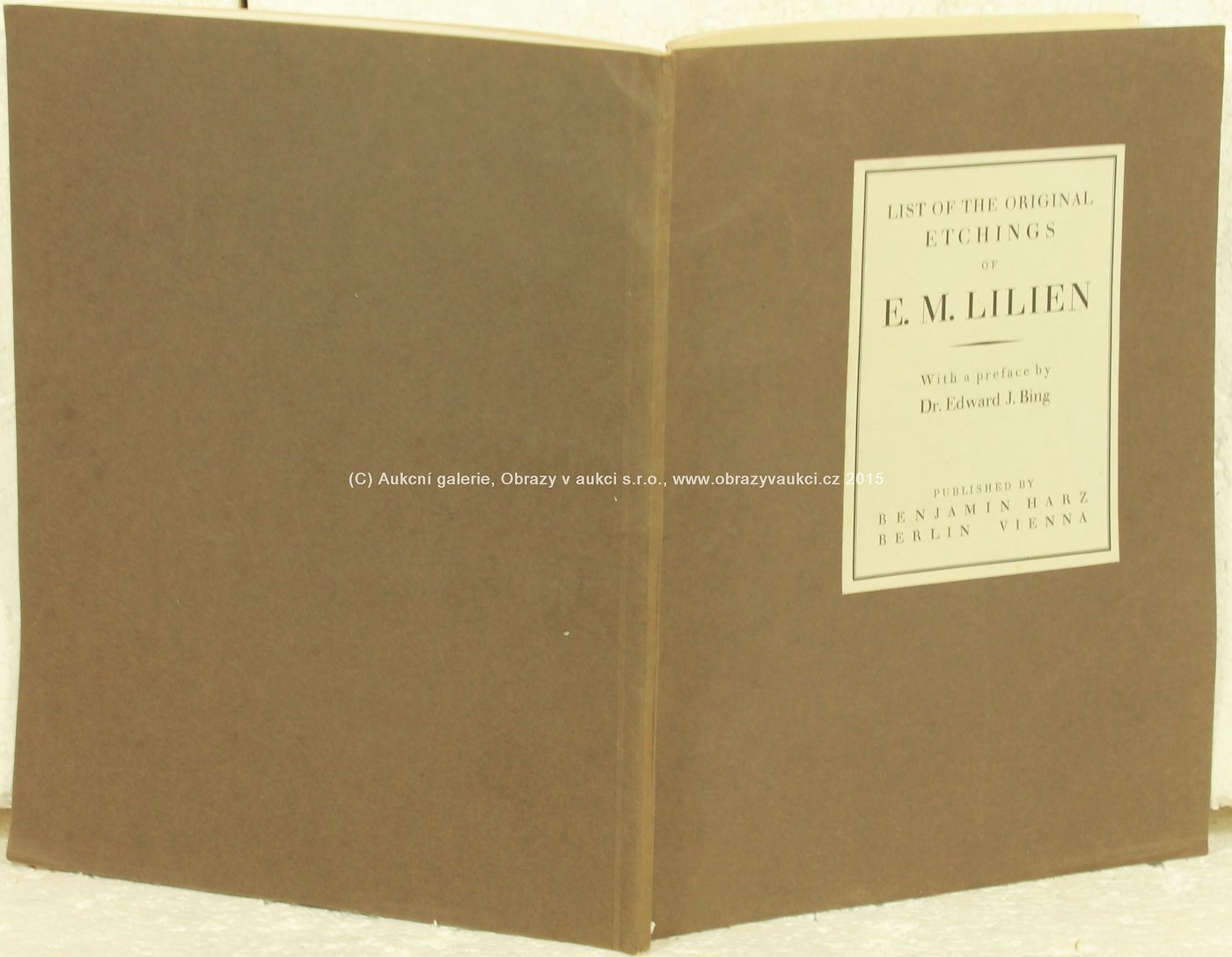 E.M. Lilien - List of the original Etchings of E.M.Lilien