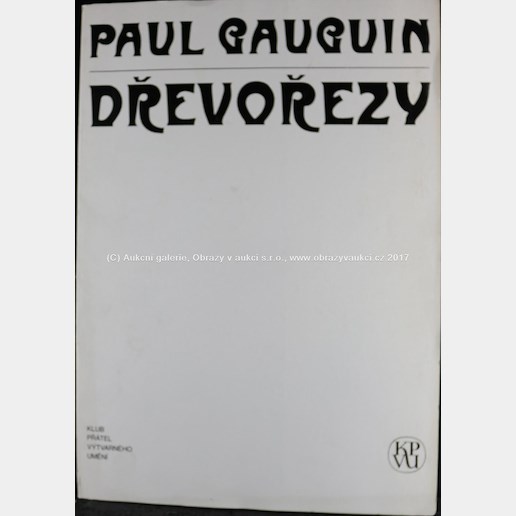 Paul Gauguin - Dřevořezy