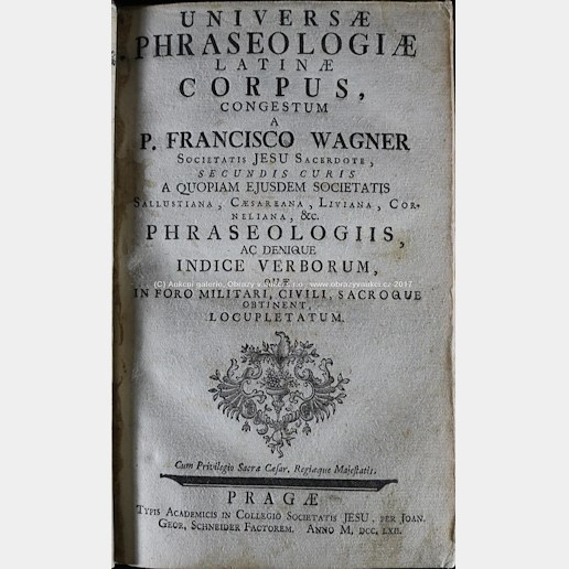 . - Universae phraseologiae Latiane corpus