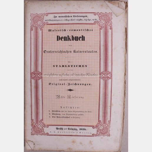 . - Malerisch-romantisches Denkbuch des Österreichischen Kaiserstaates