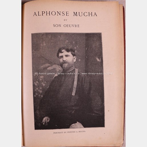Alfons Mucha - La Plume, Alphonse Mucha et son oeuvre
