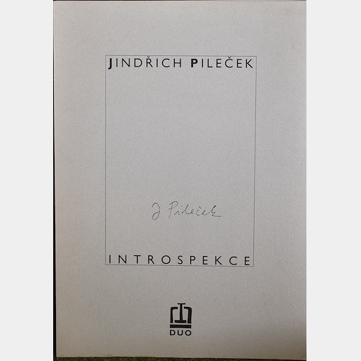 Jindřich Pileček - Introspekce