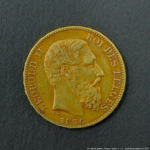 Neznámý autor - Belgie zlatý 20 frank Leopold II. 1876. Zlato 900/1000, hrubá hmotnost 6,45g