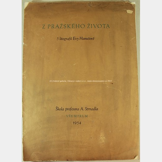 Eva Hanušová - Z pražského života (5 litografií)